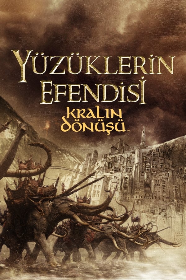 Yüzüklerin Efendisi - Kralın Dönüşü